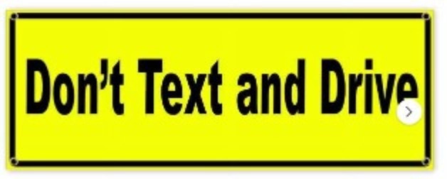 Don't Text and Drive